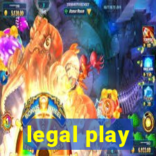 legal play
